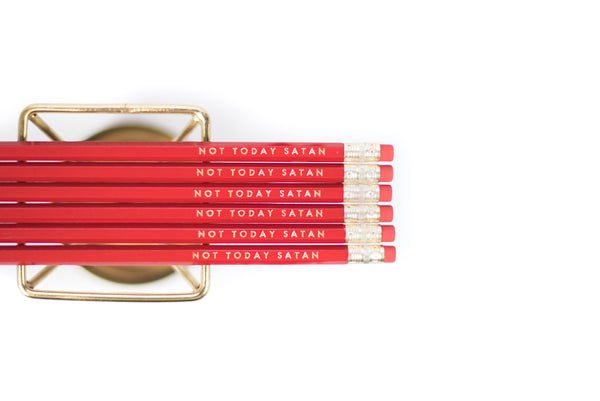 Not Today Satan Pencils