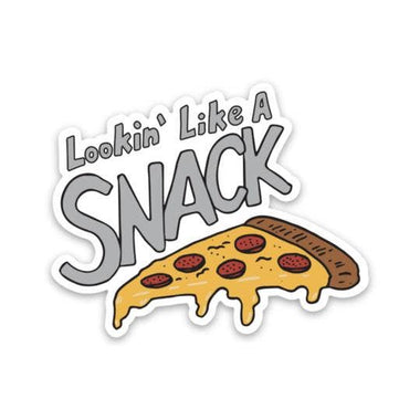 Lookin' Like a Snack Pizza Sticker - White